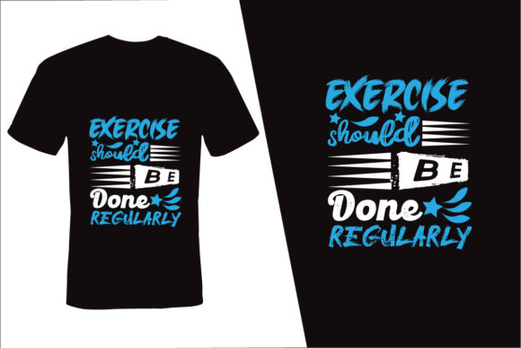 Download Exercise Should Be, Typography T Shirt - Exercise Collection