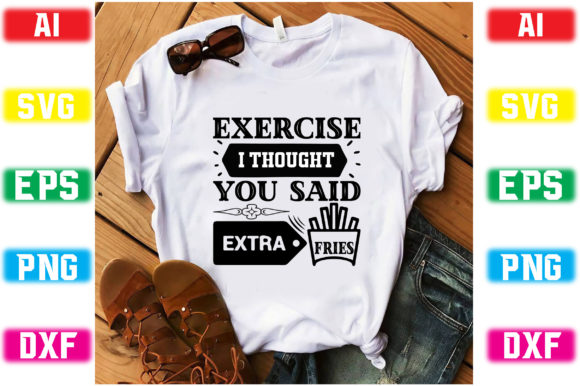 Download Exercise; I Thought You Said Extra Fries - Premium Resources